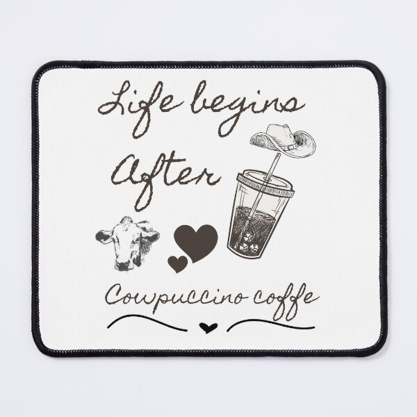 Item preview, Copy of life begins after cowpuccino coffee designed and sold by Cosmicworld07.