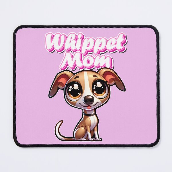 Item preview, Whippet mom designed and sold by Iluvmygreyhound.