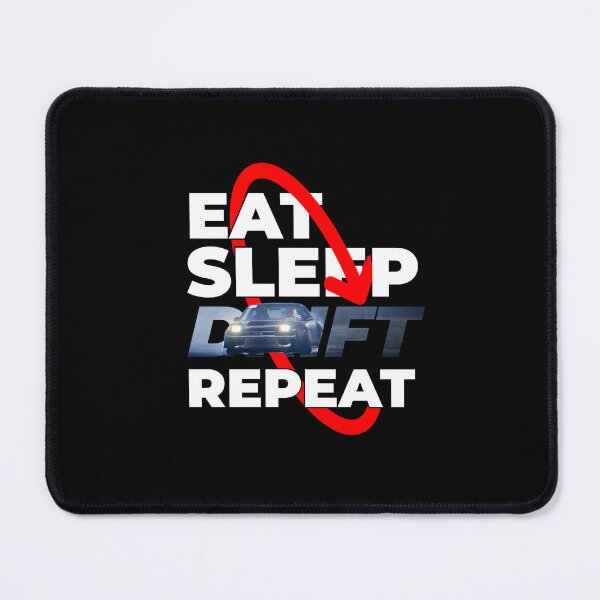 Item preview, Eat Sleep Drift Repeat | Car design designed and sold by rtstdave.