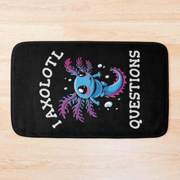 Item preview, I axolotl questions designed and sold by HandicraftArt.