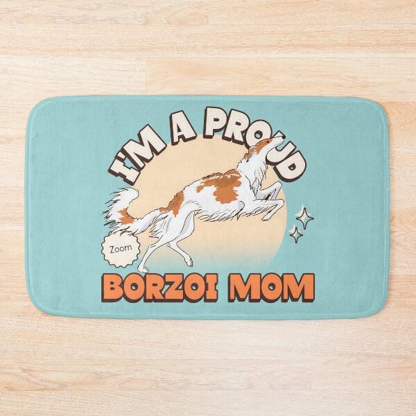 Item preview, Proud Borzoi Mom designed and sold by Iluvmygreyhound.