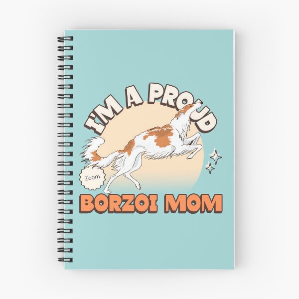 Item preview, Proud Borzoi Mom designed and sold by Iluvmygreyhound.