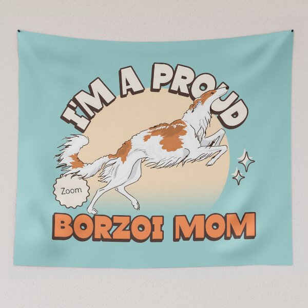 Item preview, Proud Borzoi Mom designed and sold by Iluvmygreyhound.