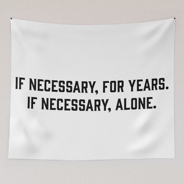 Item preview, if necessary for years if necessary alone designed and sold by RossDillon.