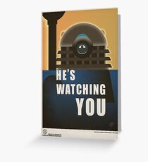 He is Watching You! Greeting Card
