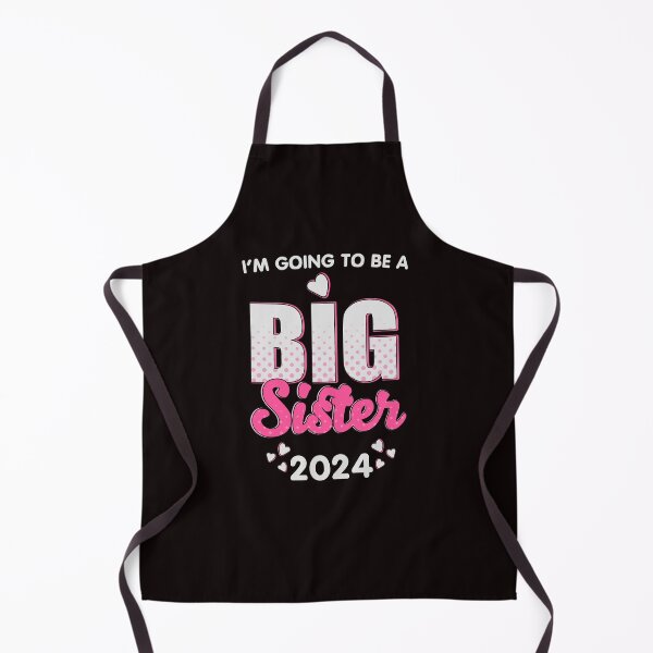 Item preview, I am going to be a big sister 2024 designed and sold by Wow-arts.