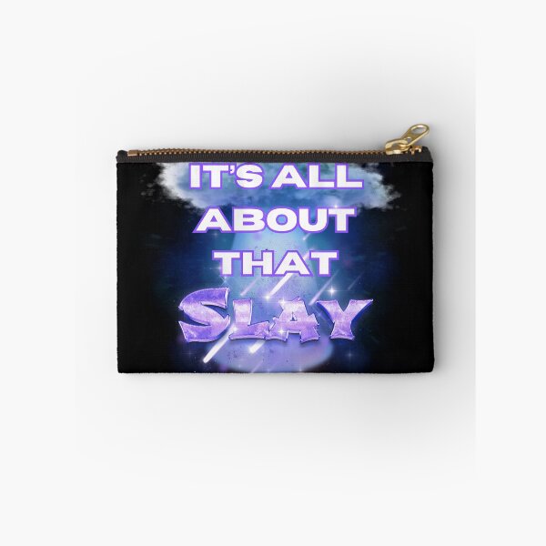 Item preview, It's All About That Slay! #slay #teamslay designed and sold by jdslayton.