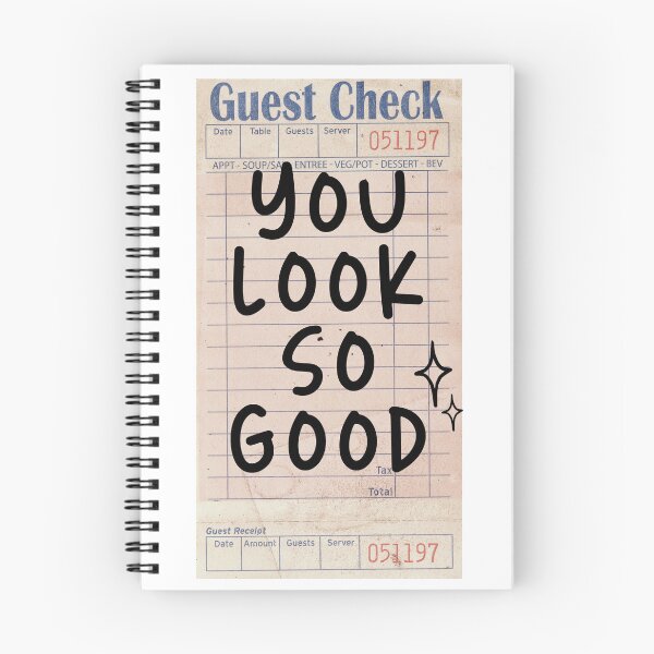 Item preview, You Look So Good Guest Check Print designed and sold by clmstudio.
