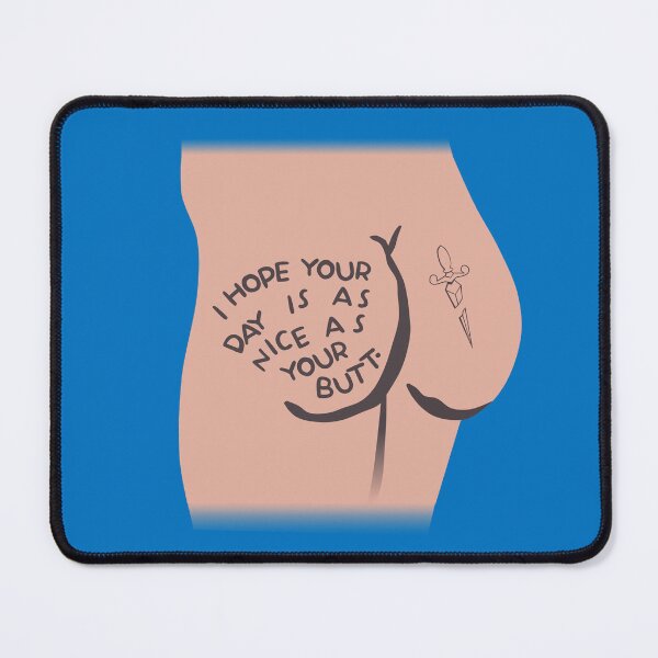 Item preview, Day as Nice as Butt designed and sold by aribluestein.