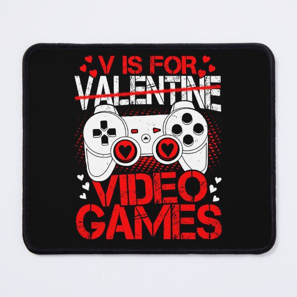 Item preview, V Is For Video Games Love Girlfriend Boyfriend Valentine Day designed and sold by NovaGenArt.