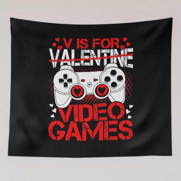 Item preview, V Is For Video Games Love Girlfriend Boyfriend Valentine Day designed and sold by NovaGenArt.