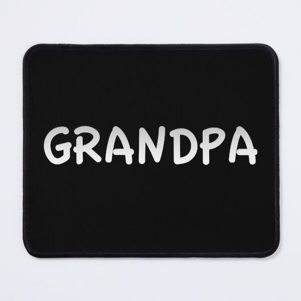 Item preview, Grandpa designed and sold by tpixx.