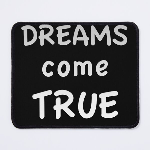 Item preview, Dreams Come True designed and sold by tpixx.
