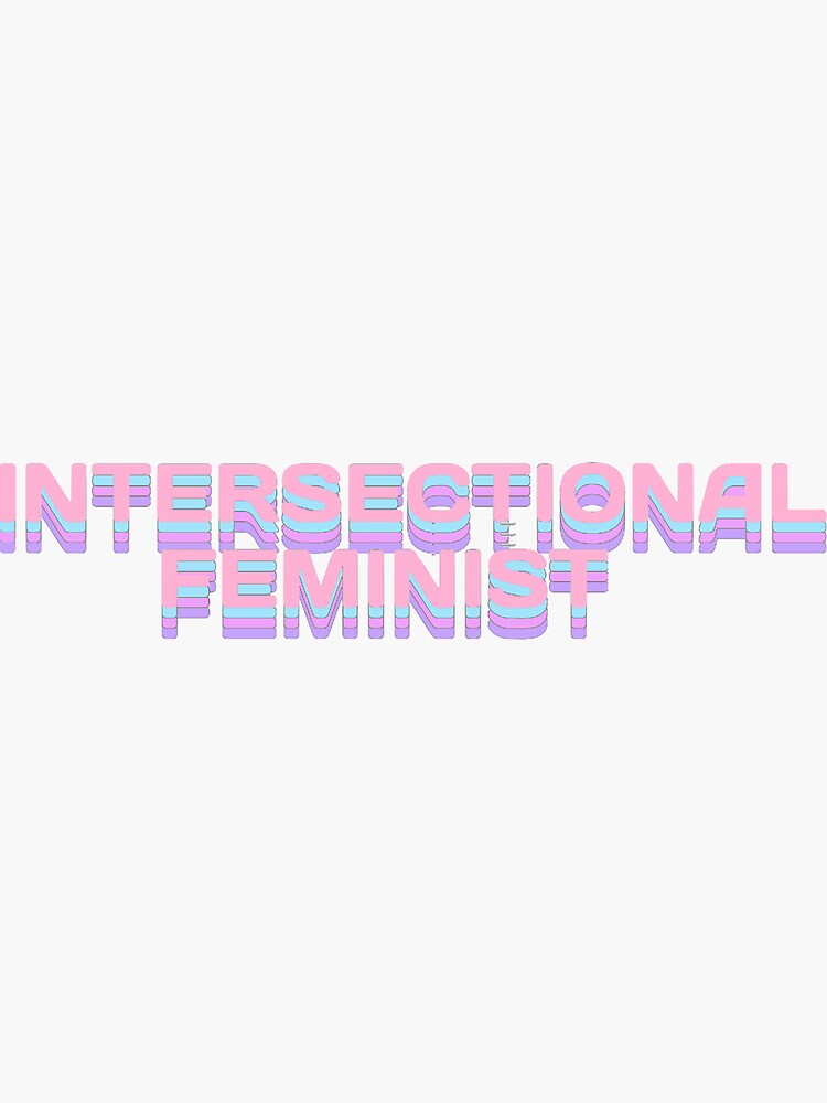 Intersectional Feminist Layered Sticker By Jessm Art Redbubble 5006