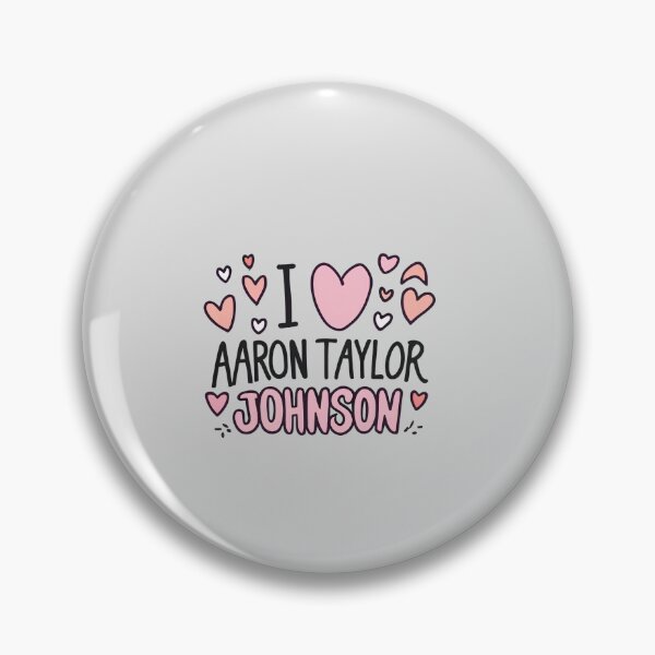 Item preview, I Love Aaron Taylor Johnson designed and sold by Itsheartshop.