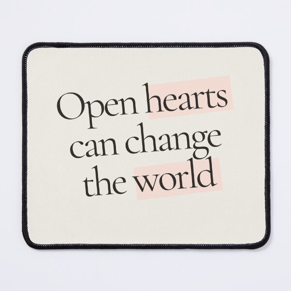 Item preview, Open hearts can change the world designed and sold by Witchy Spirit Designs.