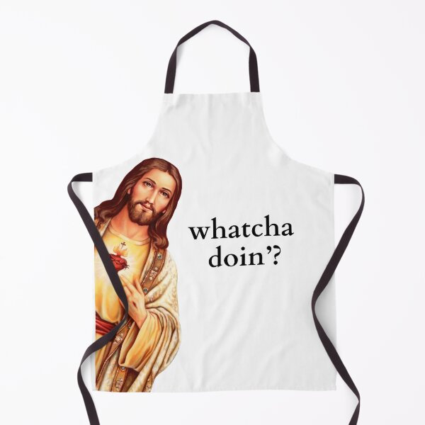 Item preview, Jesus I Saw that whatcha doin meme designed and sold by groseri.