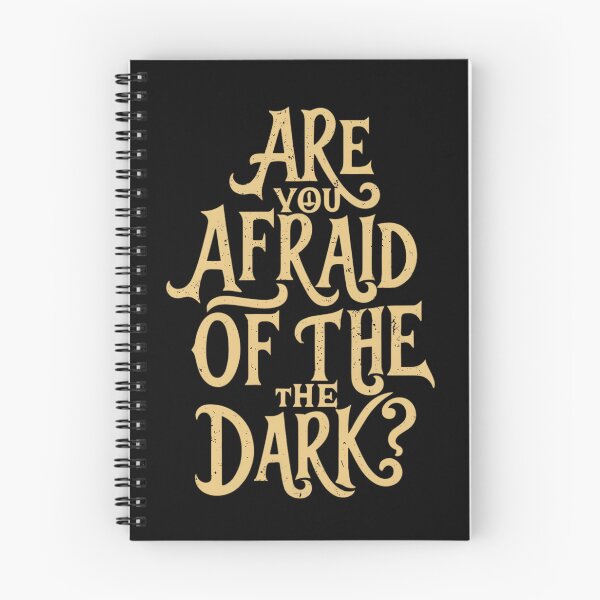 Item preview, Are You Afraid of the Dark? designed and sold by FlexYourMind.