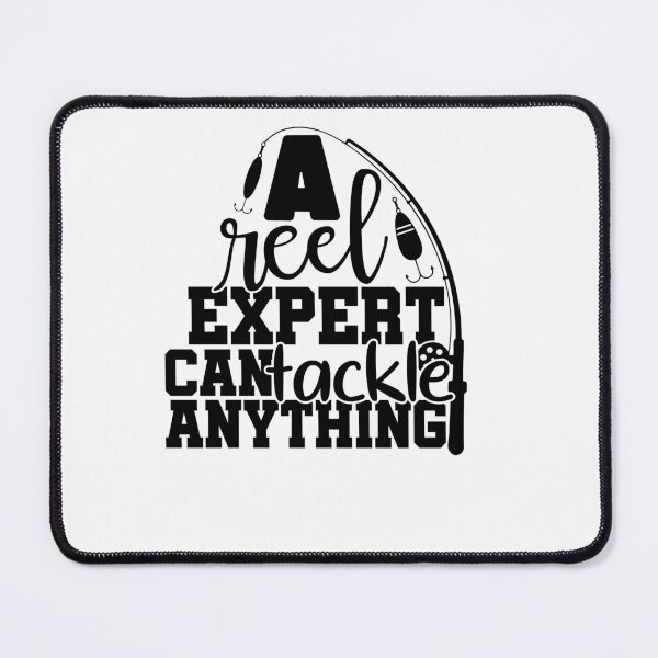 Item preview, A reel expert can tackle anything designed and sold by AnimalsDH305.