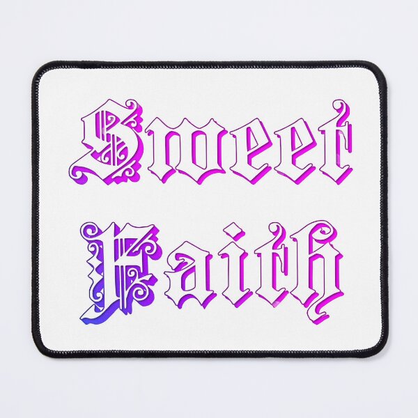 Item preview, Sweet Faith designed and sold by loveyouMn8.