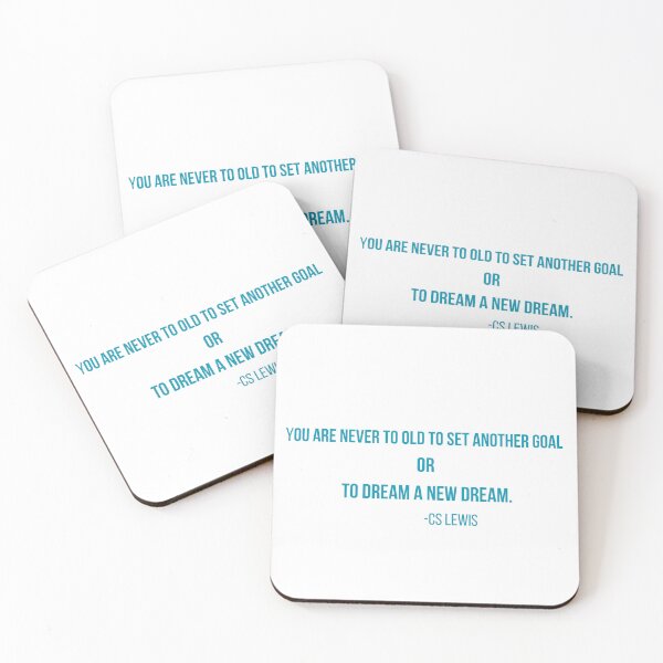 Item preview, You are never to old to set another goal or to dream a new dream designed and sold by Frame of Mind .