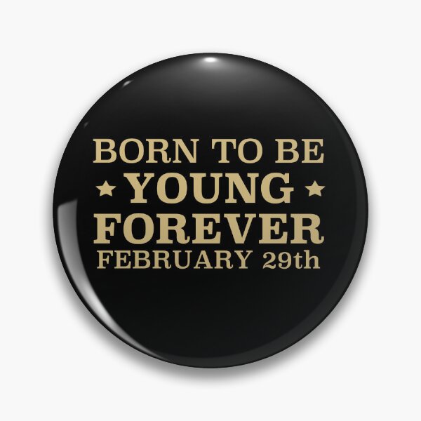 Item preview, Birthday February 29th designed and sold by tpixx.