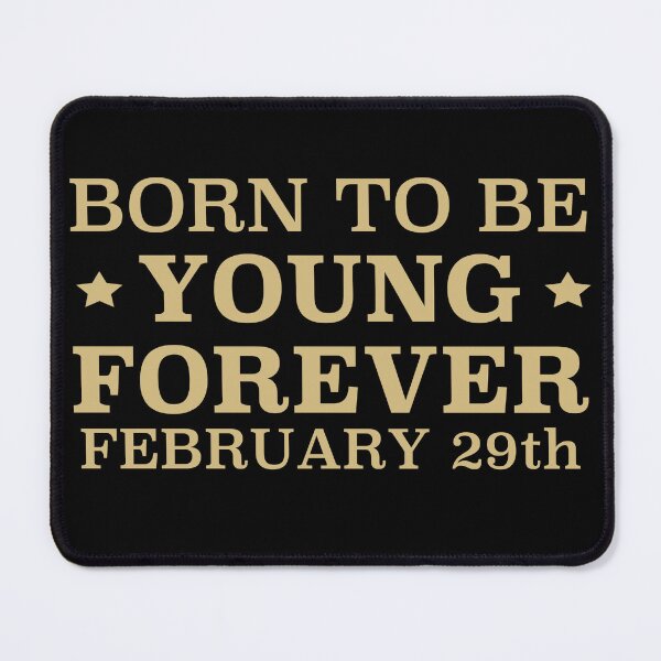 Item preview, Birthday February 29th designed and sold by tpixx.