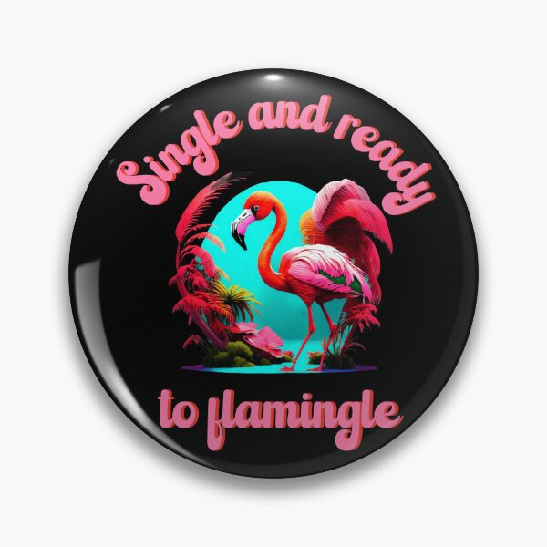 Item preview, Galentines Day - Single and ready to flamingle designed and sold by DonateWord.