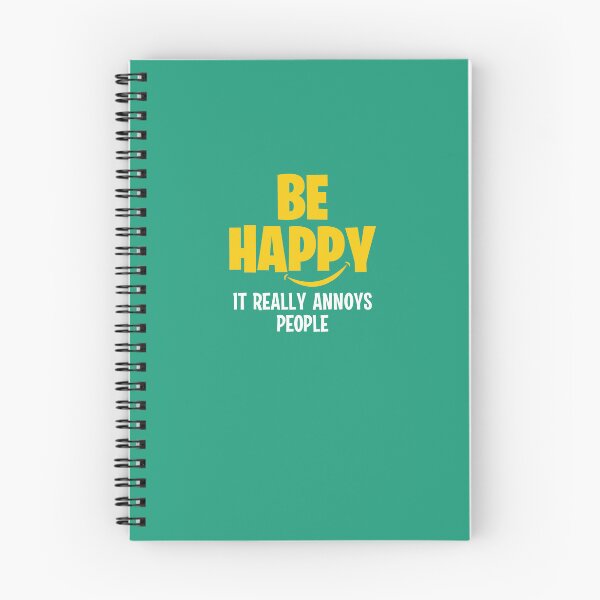 Item preview, Be happy, it really annoys people designed and sold by Sarcasmisfun.