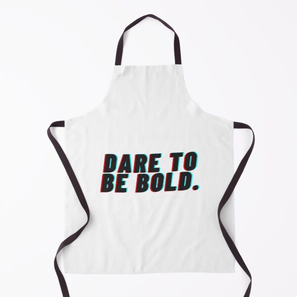 Item preview, "Dare to be bold" Text designed and sold by Bananobanini.