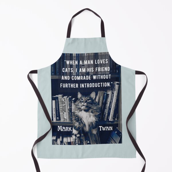 Item preview, Mark Twain quote: When a man loves cats, I am his friend and comrade without further introduction designed and sold by artbleed.