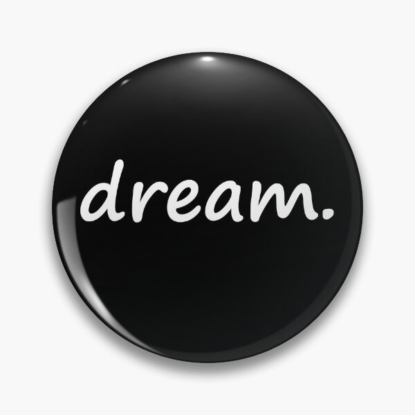 Item preview, Dream designed and sold by DMJPRINT.