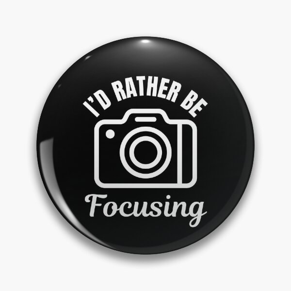 Item preview, I'd rather be focusing, funny photographer saying designed and sold by NBSStore.