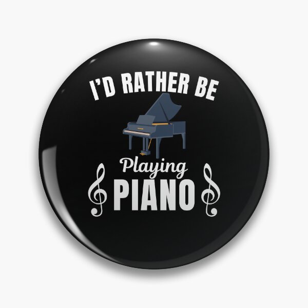 Item preview, I'd rather be playing the piano, funny piano musical instrument player saying designed and sold by NBSStore.