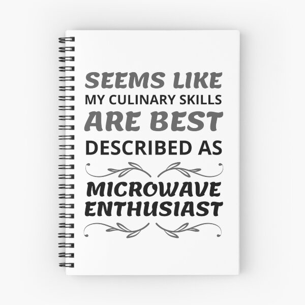 Item preview, Seems like i only know to cook in the microwave designed and sold by Gilpro Designs.