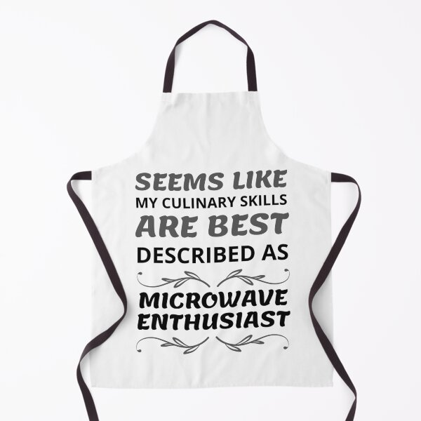Item preview, Seems like i only know to cook in the microwave designed and sold by Gilpro Designs.
