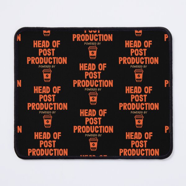 Item preview, Head of Post Production Powered by Coffee designed and sold by NermilioDesigns.
