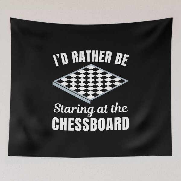 Item preview, I'd rather be starring at the chessboard, funny chess player saying designed and sold by NBSStore.