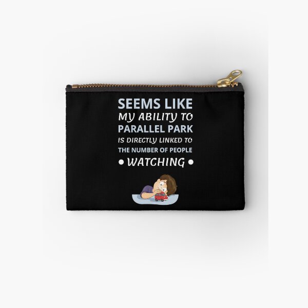 Item preview, Seems like i can't park when people are watching designed and sold by Gilpro Designs.