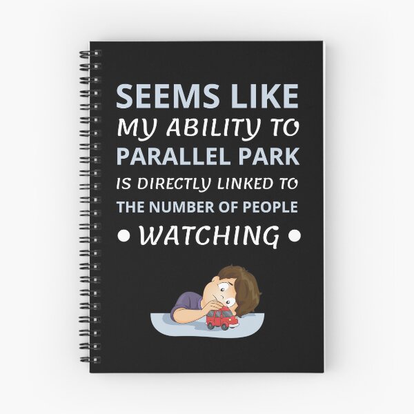 Item preview, Seems like i can't park when people are watching designed and sold by Gilpro Designs.