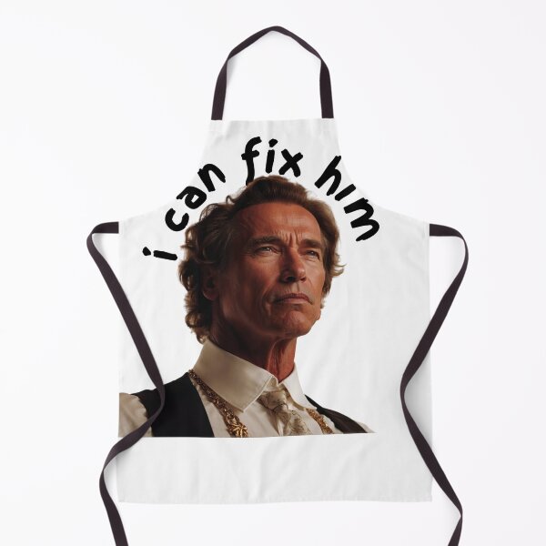 Item preview, Arnold Schwarzenegger i can fix him designed and sold by winnermemes.
