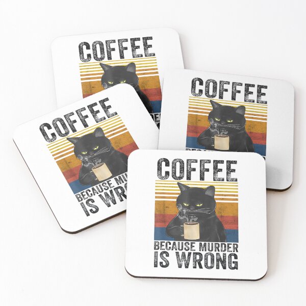 Item preview, Coffee Because Murder is Wrong designed and sold by CORJIDOG-ART.