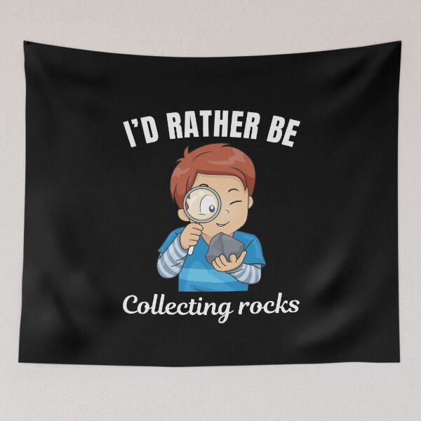 Item preview, I'd rather be collecting rocks, funny mineral collector saying designed and sold by NBSStore.