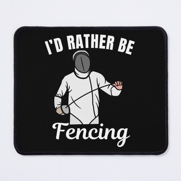Item preview, I'd rather be fencing designed and sold by NBSStore.
