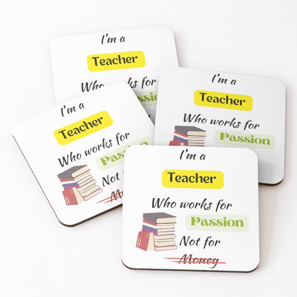 Item preview, I'm a Teacher who Works for Passion Not for Money - A Special Design for Respected Teachers designed and sold by Ruthrasankar.