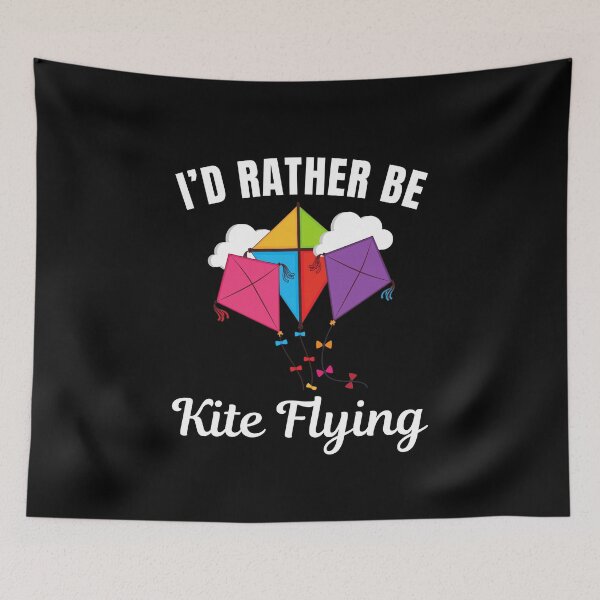 Item preview, I'd rather be kite flying designed and sold by NBSStore.