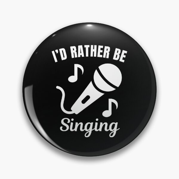 Item preview, I'd rather be singing designed and sold by NBSStore.