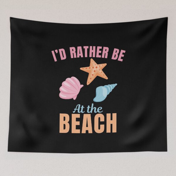 Item preview, I'd rather be at the beach, for all the summer beach lovers designed and sold by NBSStore.