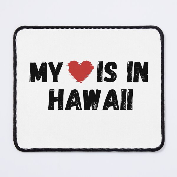 Item preview, My Love Is In Hawaii designed and sold by Sarate2045.