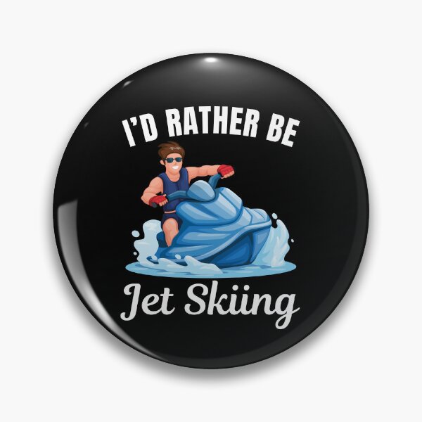 Item preview, I'd rather be jet skiing, jet skier saying designed and sold by NBSStore.